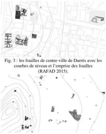 Fig. 3 : les fouilles de centre-ville de Durrës avec les  courbes de niveau et l’emprise des fouilles  