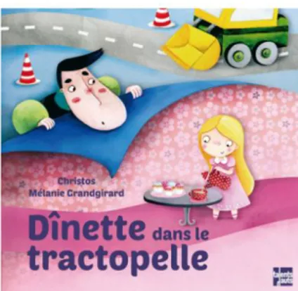 Figure 1 – Première de couverture de l’album « Dinette dans le tractopelle. » 
