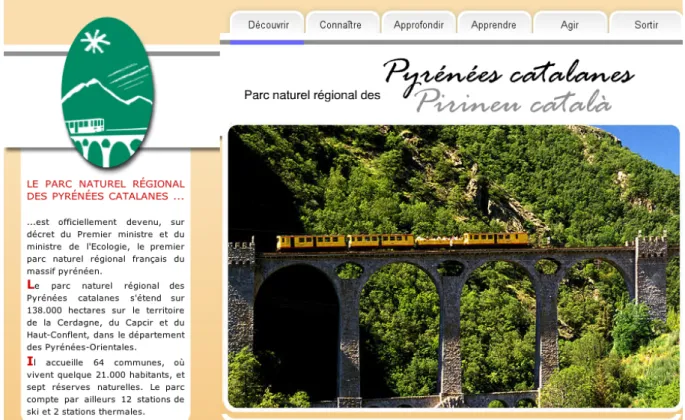 Figure  2 :  Capture  de  la  page  d’accueil  du  Site  Internet  du  PNR  des  Pyrénées  catalanes  montrant  l’importance  du  Train  Jaune  de  Cerdagne,  à  la  fois  dans  la  signalétique  et  dans  l’illustration (source : consultation du 4 septemb