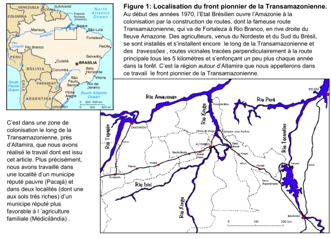 Figure 1: Localisation du front pionnier de la Transamazonienne.