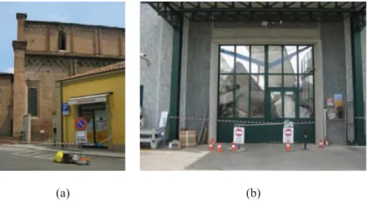 Figure 1.2: Example of business interruption after the 2012 Emilia, Northern Italy earthquake: (a) shop inside the historic center; and (b) industrial building [adopted from Decanini et al.