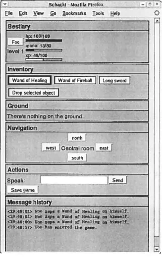 FIG. 6.3 — Le jeu Schack en action