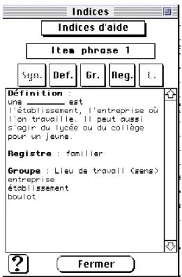 Figure 8. Indices d’aide pour l’item 1 de la phrase 1 ( boîte , figure 7) 