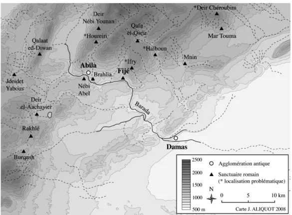 Figure 1 : Ain el-Fijé et les sanctuaires montagnards d’époque romaine autour de Damas.