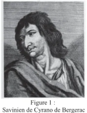 Figure 1 :   Savinien de Cyrano de Bergerac 