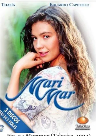 Fig. 5 : Marimar (Televisa, 1994) 
