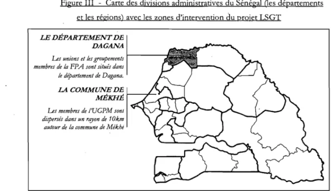 Figure III  - Carte des  divisions administratives du Sénégal Oes  départements  et les  régions)  avec les  zones d'intervention du projet LSGT 