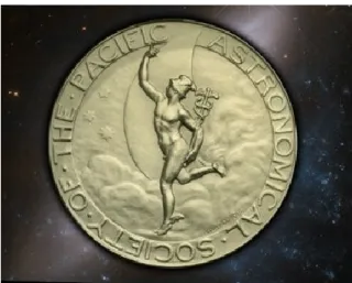 Figure 2 - La Bruce Medal, une récompense décernée par l’Astronomical Society of the Pacific depuis 1898 