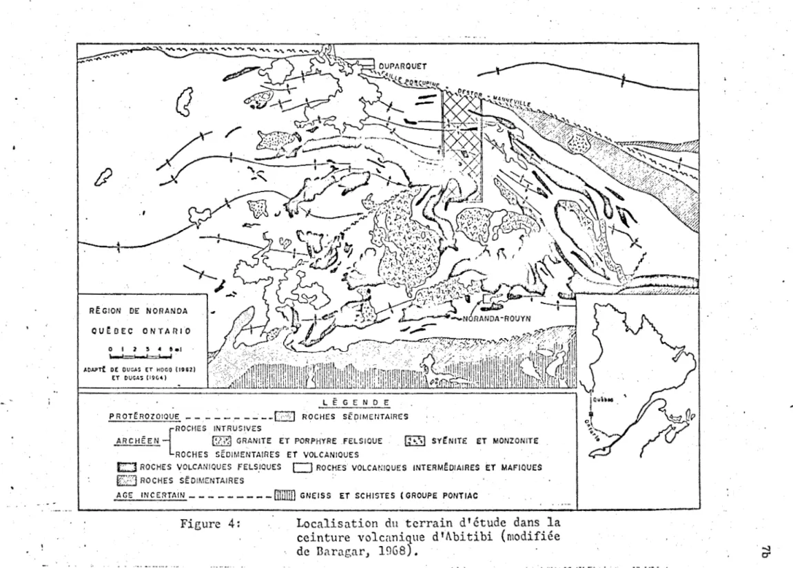 Figure  4:  Localisation  du  terrain  d'étude  dans  la  ceinture  volcanique  d~Abitibi  (modifiée  de  Baragnr,  1968)