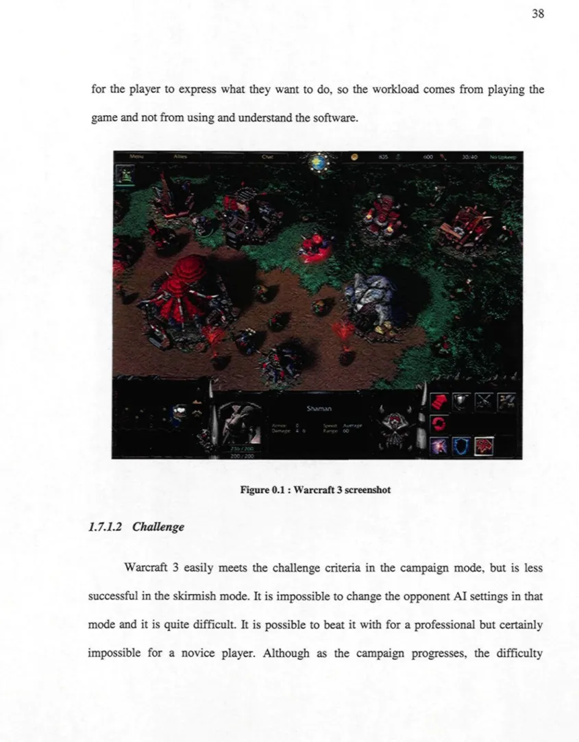 Figure 0.1 : Warcraft 3 screenshot 1.7.1.2 Challenge