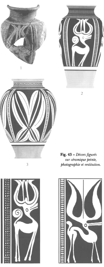 Fig. 43 - Décors figurés  sur céramique peinte,  photographie et restitution. 