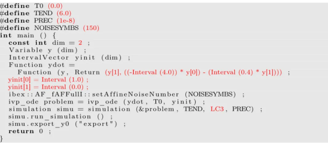 Figure 1: IVP encoding in DynIbex (targeted generated C++ code) values, the equations and the initial time