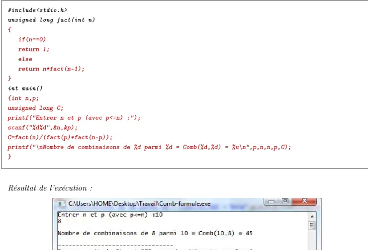 Figure 1.19  Récursivité multiple : calcul du nombre de combinaisons en utilisant la formule de la factorielle.