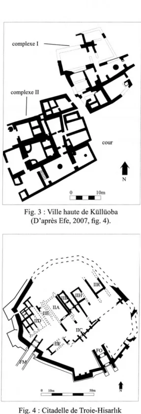 Fig.  3  :  Ville haute de Küllüoba  (D ’après  Efe,  2007, fig.  4).
