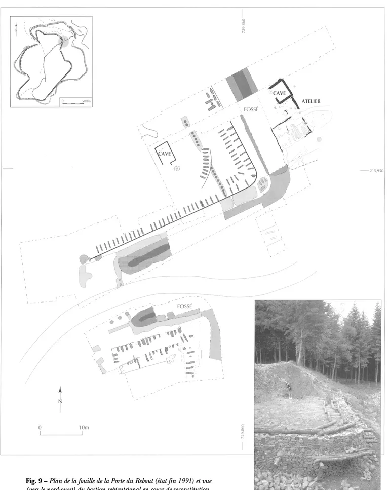 Fig. 9 - Plan de la fouille de la Porte du Rebout (état fin 1991)  et vue  (vers le  nord-ouest) du bastion septentrional en  cours de reconstitution