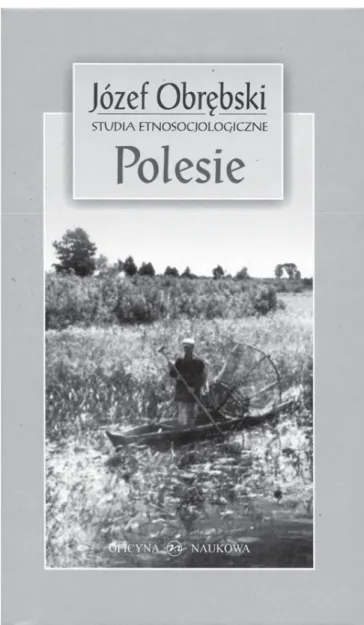 Fig. 4. – Couverture du livre d’Obrčbski : Polesie. Studia etnosocjologiczne, Varsovie,  Oficyna naukowa, 2007 (collection personnelle)