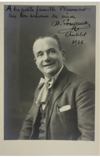 Figure     3     :   Photographie de l’acteur Désiré Pougaud dédicacée à la famille du régisseur Gabriel  Flammand, 1927