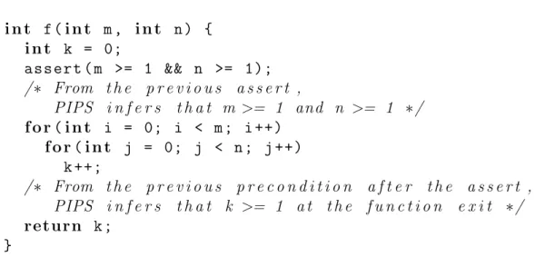 Figure 2: Example of assert giving some semantics information in pips and Par4All . Another solution is to wrap error code between #ifdef ERROR_CONTROL ..