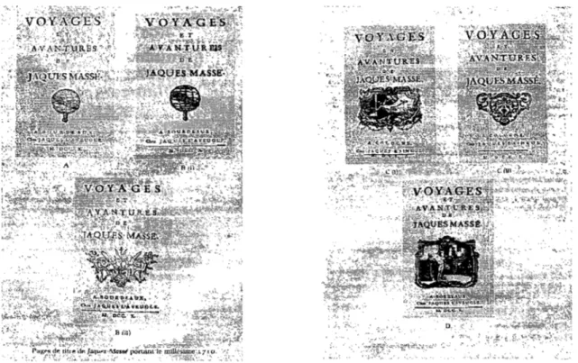 Figure 3 :  Voyages  et  avantures  de  Jaques  Massé,  copie  des  pages  titres  des  différentes  éditions françaises portant la date de  1710 