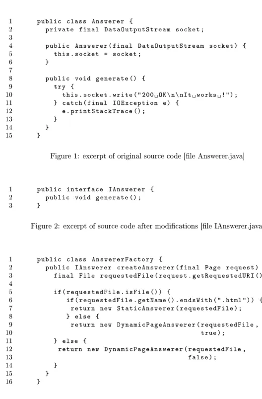 Figure 1: excerpt of original source code [le Answerer.java]