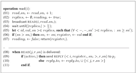 Figure 5: The read () protocol for an eventually synchronous system (code for p i )