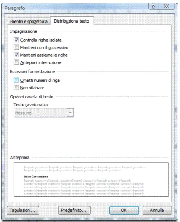 Figura 3.6 Finestra di dialogo Paragrafo, scheda Distribuzione testo. 