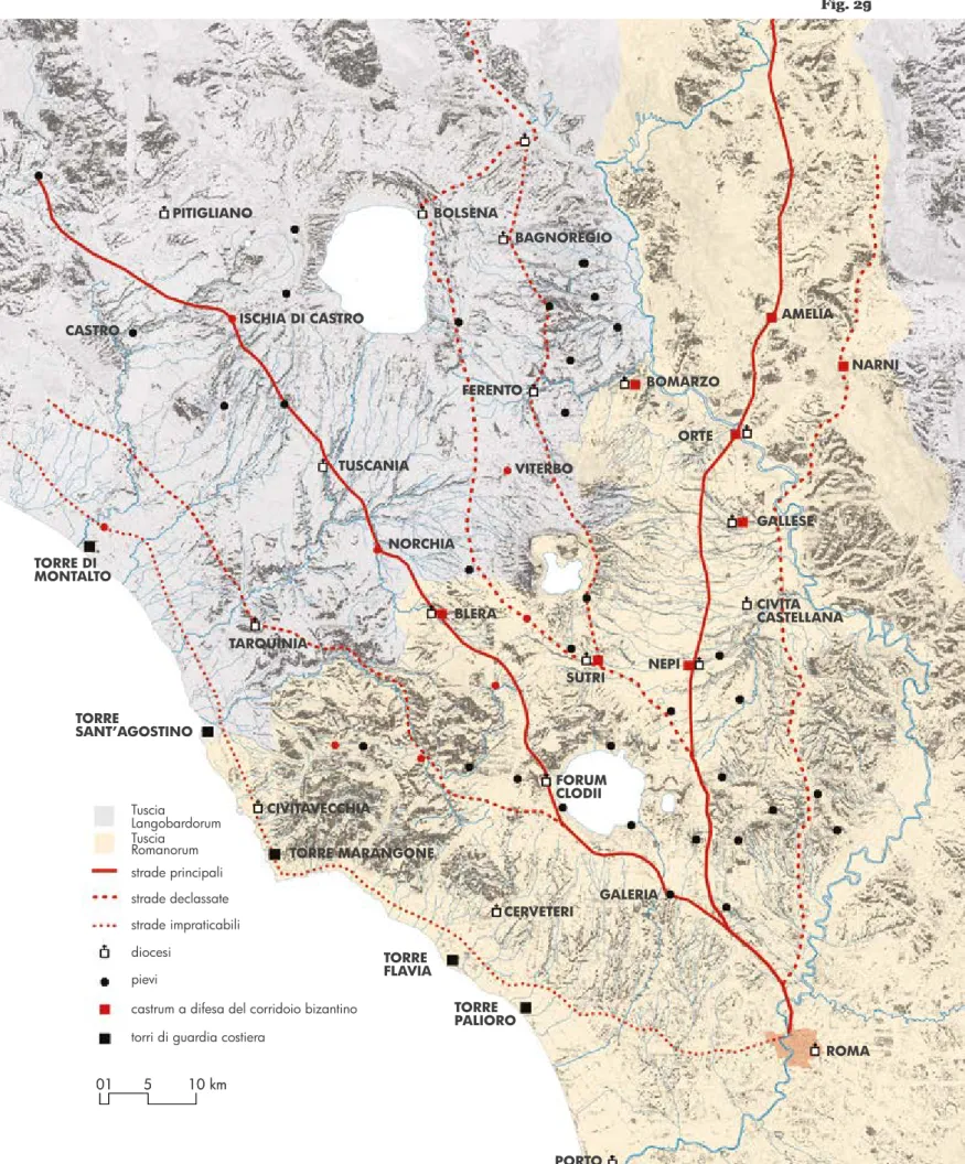 Fig. 25 01 5 10 km NEPITARQUINIATORRE DI MONTALTOTORRE SANT’AGOSTINOTORRE MARANGONECERVETERI PORTO OSTIACIVITAVECCHIAFORUM CLODIIGALERIATORRE FLAVIATORRE PALIORO ROMABLERASUTRICIVITA CASTELLANAVITERBOORTEGALLESEBOMARZOAMELIA NARNIFERENTOPITIGLIANOBOLSENABA