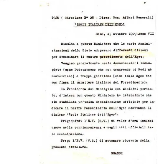 Figura 43 . Lettera scritta nel 1926 da Grandi al Governatore di Rodi . Fonte: ADEV