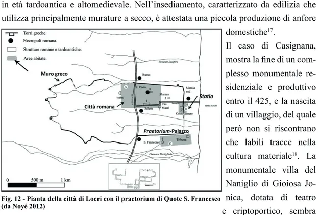 Fig. 12 - Pianta della città di Locri con il praetorium di Quote S. Francesco  (da Noyé 2012)