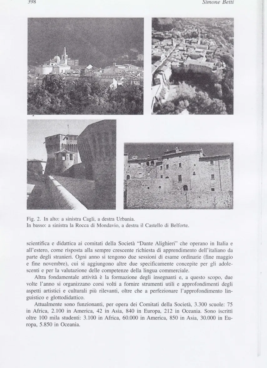 Fig. 2. In alto: a sinistra Cagli, a destra  Urbania.