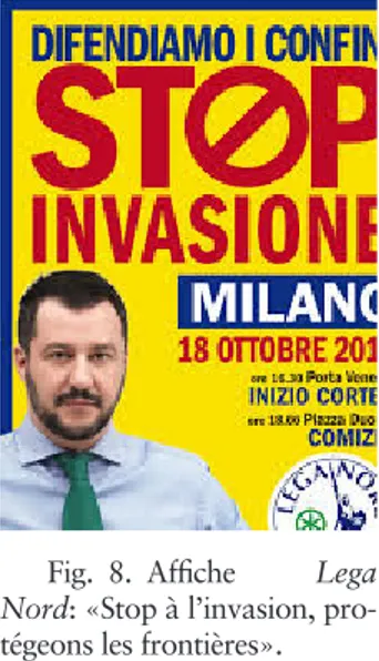 Fig.  8.  Affiche  Lega  Nord: «Stop à l’invasion, 