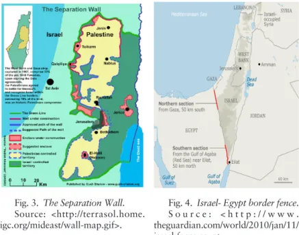 Fig. 4.  Israel- Egypt border fence. S o u r c e :   &lt; h t t p : / / w w w . theguardian.com/world/2010/jan/11/ israel-fence-egypt&gt;.