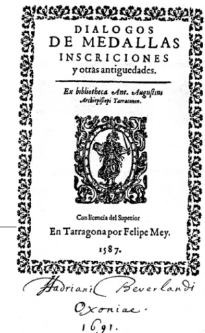 Fig. 2 - Portada del Dialogos de Medallas. En Tarragona por Felipe Mey, 1587.