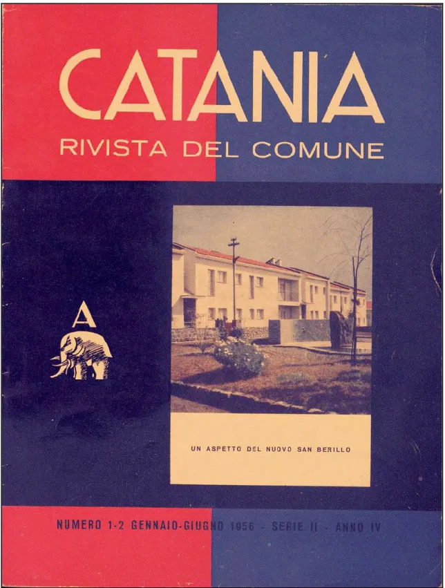 Figura 3 – La copertina della Rivista del Comune di Catania del 1956 che fu utilizzata per dare grande  risalto all‟operazione ISTBerillo  