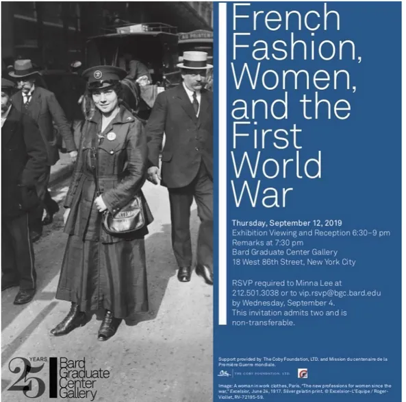 Figure 1: Invitation of the exhibition French Fashion, Women, and the First World War, September 12, 2019, Bard Graduate Center Gallery, New York