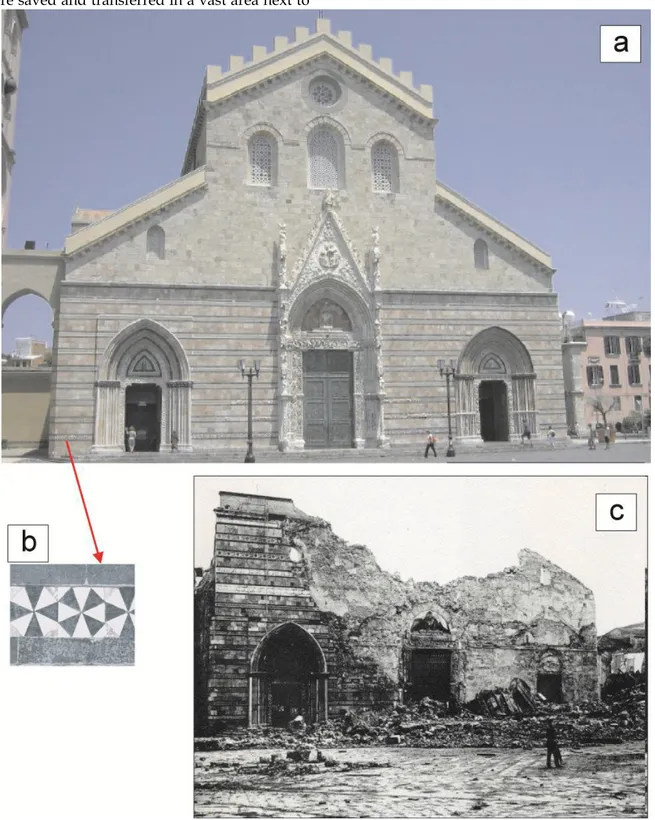 Figure 1. a) Messina Cathedral today; b) Particular of the decorative rows; c) Image of Messina Cathedral after the 1909  earthquake 