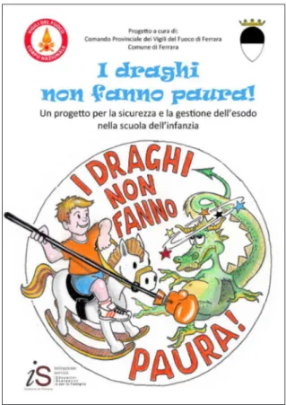 Figura 8 – Le attività di  formazione si possono  avvalere della disponibilità  del personale addestrato  al soccorso ma non  possono avere luogo se non  inquadrate in un sistema  complessivo e condiviso di  prevenzione del rischio e  di gestione dell’emer