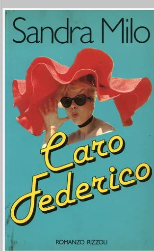 Fig.  2  Copertina  del  libro  di  Sandra  Milo,  Caro Federico,  Milano, Rizzoli, 1982