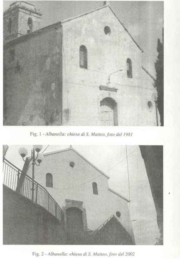Fig.  2 - Albanella:  chiesa di S.  Matteo, foto del 2002