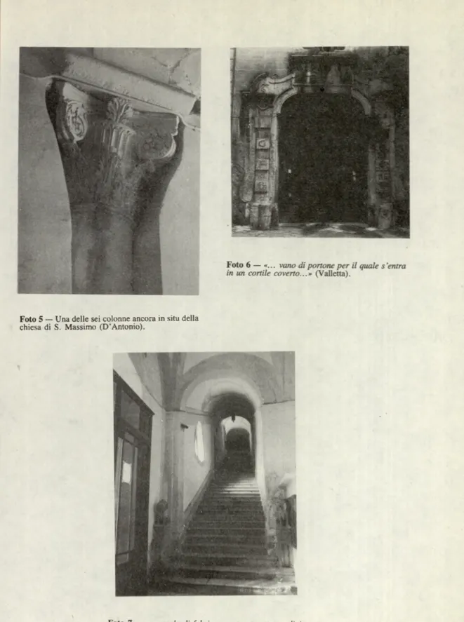 Foto 5 — Una delle sei colonne ancora  in  situ della  chiesa  di  S.  Massimo  (D ’Antonio).