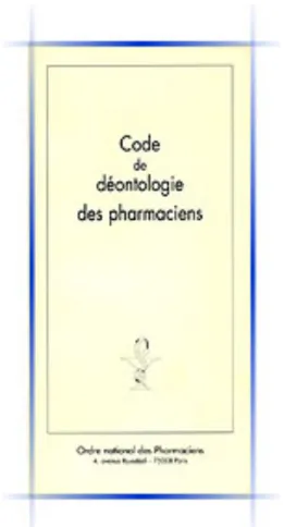 Figura 2. Codice Deontologico del Farmacista in Francia 3 . 
