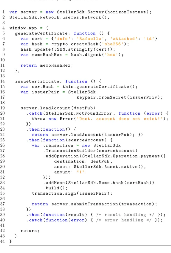 Figure 4.1: Part of the JavaScript code that allows to perform a payment with attached data, using StellarSDK.
