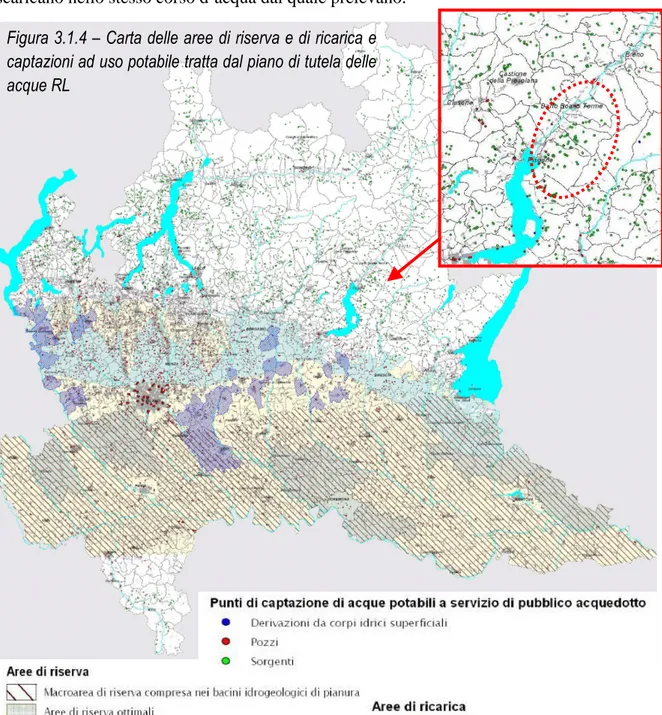 Figura 3.1.4 – Carta delle aree di riserva e di ricarica e  captazioni ad uso potabile tratta dal piano di tutela delle  acque RL 