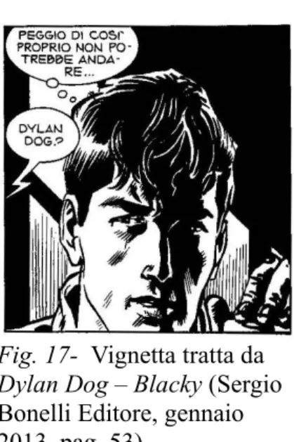 Fig. 18- Vignetta tratta da Dylan Dog – Blacky (Sergio  Bonelli Editore, gennaio 2013, pag