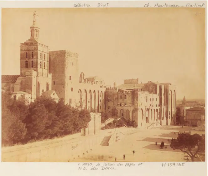 Figure 1 - Avignon, le Palais des Papes et Notre-Dame  des Doms vers 1870 (Paris, Bibliothèque nationale de  France, coll