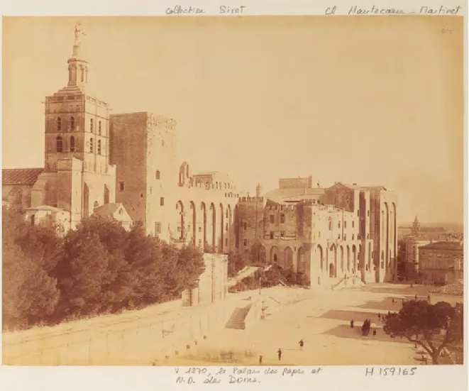 Figure 1 - Avignon, le Palais des Papes et Notre-Dame  des Doms vers 1870 (Paris, Bibliothèque nationale de  France, coll