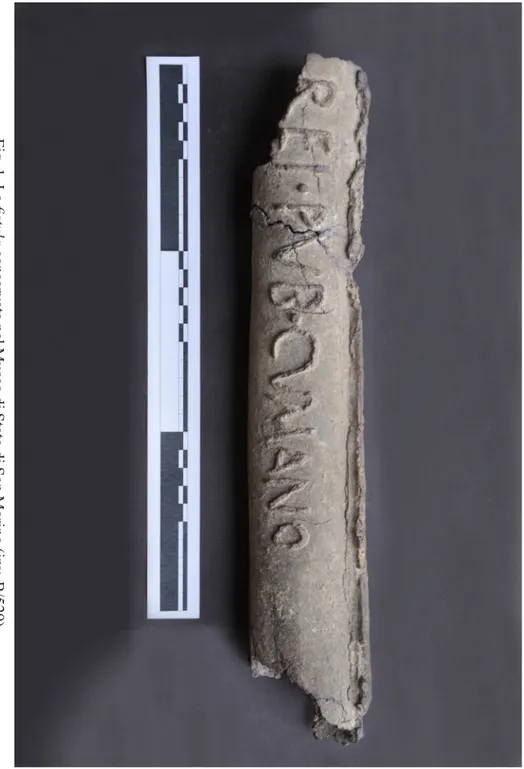 Fig. 1. La  fistula  conservata  nel Museo di Stato di San Marino (inv . B/529).