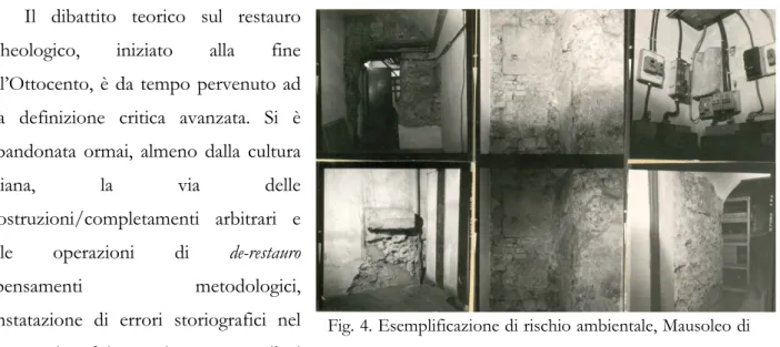 Fig. 4. Esemplificazione di rischio ambientale, Mausoleo di  S. Vittore al Corpo.