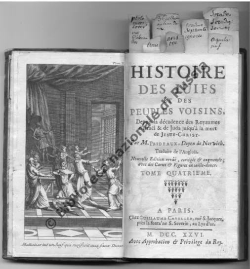 Fig. 2. Segnalibri annotati in Humphrey Prideaux, Histoire des Juifs et des peuples  voisins (collection incomplète), Paris, Cavelier, 1726, vol