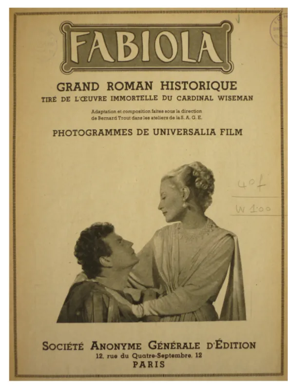 Fig. 3 – Frontespizio del fotoromanzo francese “Fabiola”, «Grande romanzo storico tratto  dall’opera immortale del Cardinale Wiseman